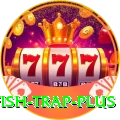 fish trap Super Slots